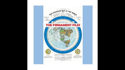 THE FIRMAMENT FILES