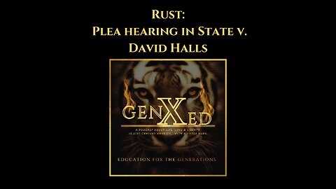 Rust Movie Plea Hearing in State v. David Halls | S1E3