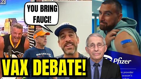 Aaron Rodgers CHALLENGES Travis Kelce To VAX DEBATE on Pat McAfee Show! Rodgers MAD at Sean Payton!