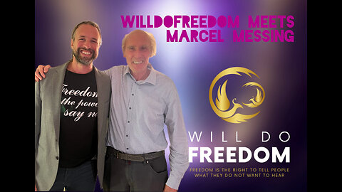 WillDoFreedom Meets Marcel Messing