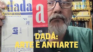 DADÁ: ARTE E ANTIARTE