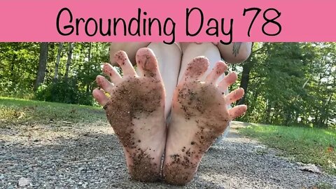 Grounding Day 78 - Sunday stroll