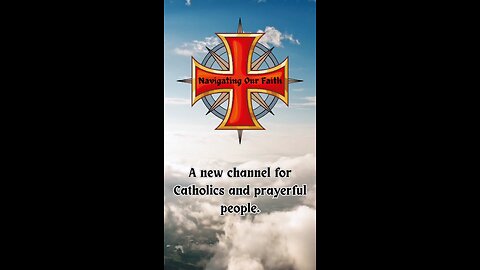 New Channel- Navigating Our Faith