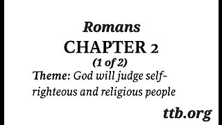 Romans Chapter 2 (Bible Study) (1 of 2)