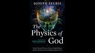 TPC #660: Joseph Selbie (The Physics of God)