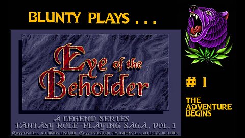Eye of the Beholder (1991) : 01 - The Adventure Begins...