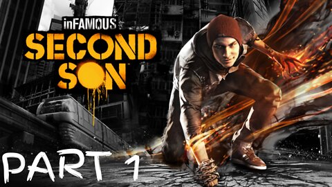 RoKo Plays inFAMOUS Second Son | PART 1