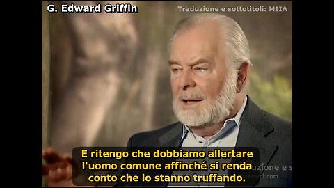 G. Edward Griffin (Thrive, 2011) SUB ITA