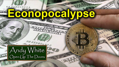 Andy White: Econopocalypse