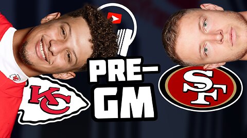 Super Bowl Pre-Game Live Stream.. Chiefs or 49ers?