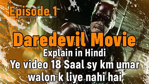 Daredevil Season 1 Episode 1 Explained In Hindi