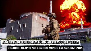 Agência De Energia Atômica Evita O Que Seria O Maior Colapso Nuclear Do Mundo Em Zaporizhzhia