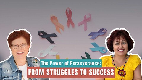 The Power of Perseverance: From Struggles to Success