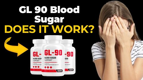 Gl 90 blood sugar support ((⛔️⚠️BEWARE!!⛔️⚠️)) Gl 90 blood sugar support review - Gl 90 blood sugar