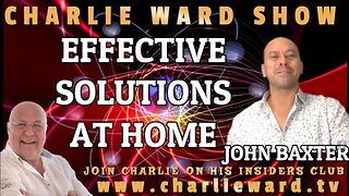 EFFECTIVE SOLUTIONS AT HOME WITH JOHN BAXTER & CHARLIE WARD