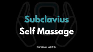 How to Self Massage the Subclavius