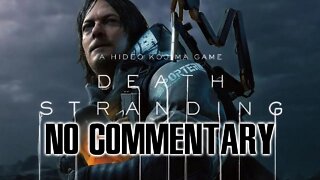 (Part 5) [No Commentary] Death Stranding - PS4 Gameplay