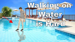 Why is it so Difficult to Walk on Water? Amazing Water-Tension Experiment