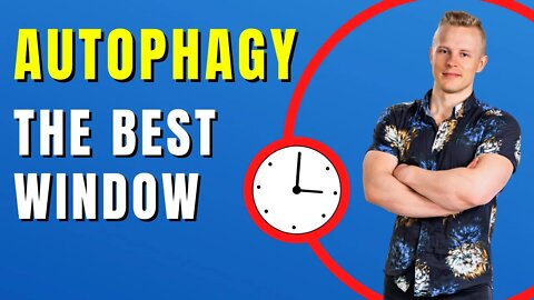 Best Intermittent Fasting Window for Autophagy