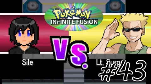 Pokémon Infinite Fusion #43 - Rematch: The Cruelest Man