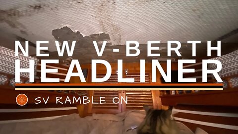 SV Ramble On | V-Berth Headliner