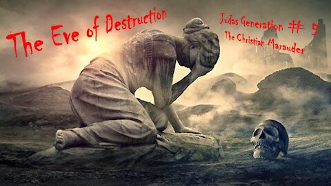 Eve of Destruction - Judas Generation #5