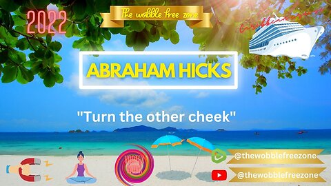 Abraham Hicks, Esther Hicks " Turn the other cheek" Caribbean Cruise