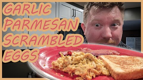 Garlic Parmesan Scrambled Eggs!! Bedhead & Breakfast | The Neighbors Kitchen