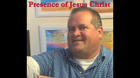 Presence of Jesus Christ