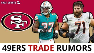 LATEST 49ers Trade Rumors: Riley Reiff Trade To Replace Trent Williams? Trade For Myles Gaskin? News