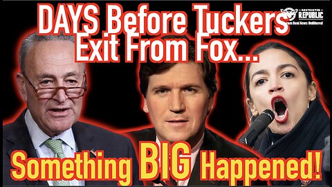 Days Before Tucker Carlson’s Exit From Fox Something BIG Happened—Here’s What They’re Not Saying!