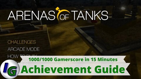 Arenas of Tanks Achievement Guide on Xbox