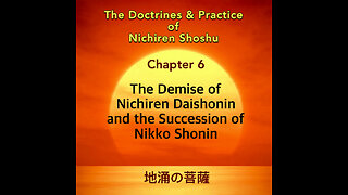 The Demise of Nichiren Daishonin and the Succession of Nikko Shonin