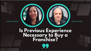 Is Previous Experience Necessary to Buy a Franchise?