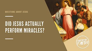 Did Jesus actually perform miracles?