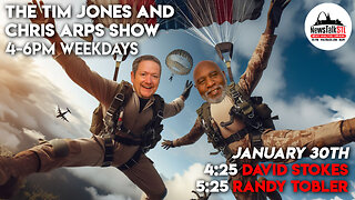 The Tim Jones and Chris Arps Show 01.30.2024 David Stokes | Dr. Randy Tobler