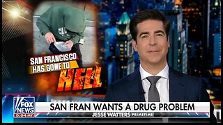 Jesse Watters: San Francisco Needs An Exorcism