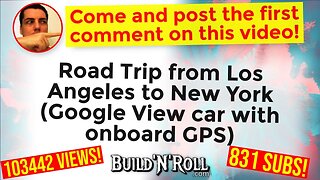 Road Trip from Los Angeles to New York (Google View car with onboard GPS)