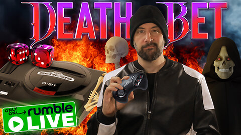DEATH BET | Episode 03: Sega Genesis Games (Original Live Version)