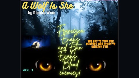 Volume I Teaser - A Wolf is She (Online Comic Book Coming)