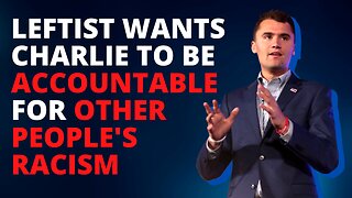 Leftist Wants Charlie Kirk To Acknowledge The Racism Around Him