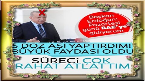 müşrık erdoğan 5 doz aşı olmuş şaka gibi aptal olmayın sakın aşı olmayın ceheneme gidersiniz uyanın