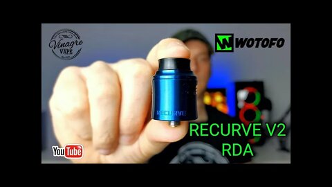 [PT] Wotofo Recurve V2 RDA