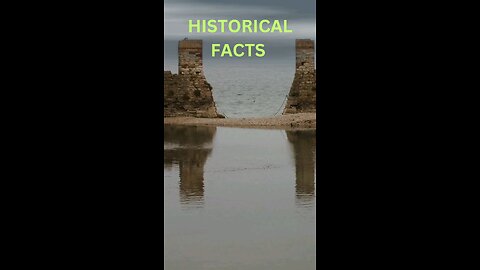 HISTORICAL FACTS