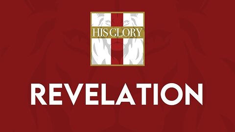 His Glory Bible Studies - Revelation 9-12