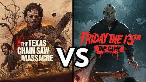 Friday The 13th VS Texas Chainsaw Massacre (Game Comparison)
