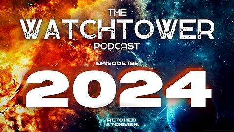 The Watchtower 1/2/24: 2024