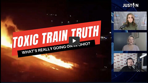 East Palestine: The Truth About The Toxic Train Derailment