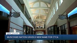 THE MUSCOGEE NATION UNVEILS NEW NAME FOR FORMER CANCER TREATMENT CENTERS OF AMERICA BUILDING