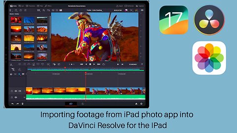 Importing footage from your ipad's photo app into Davinci Resolve for the iPad
